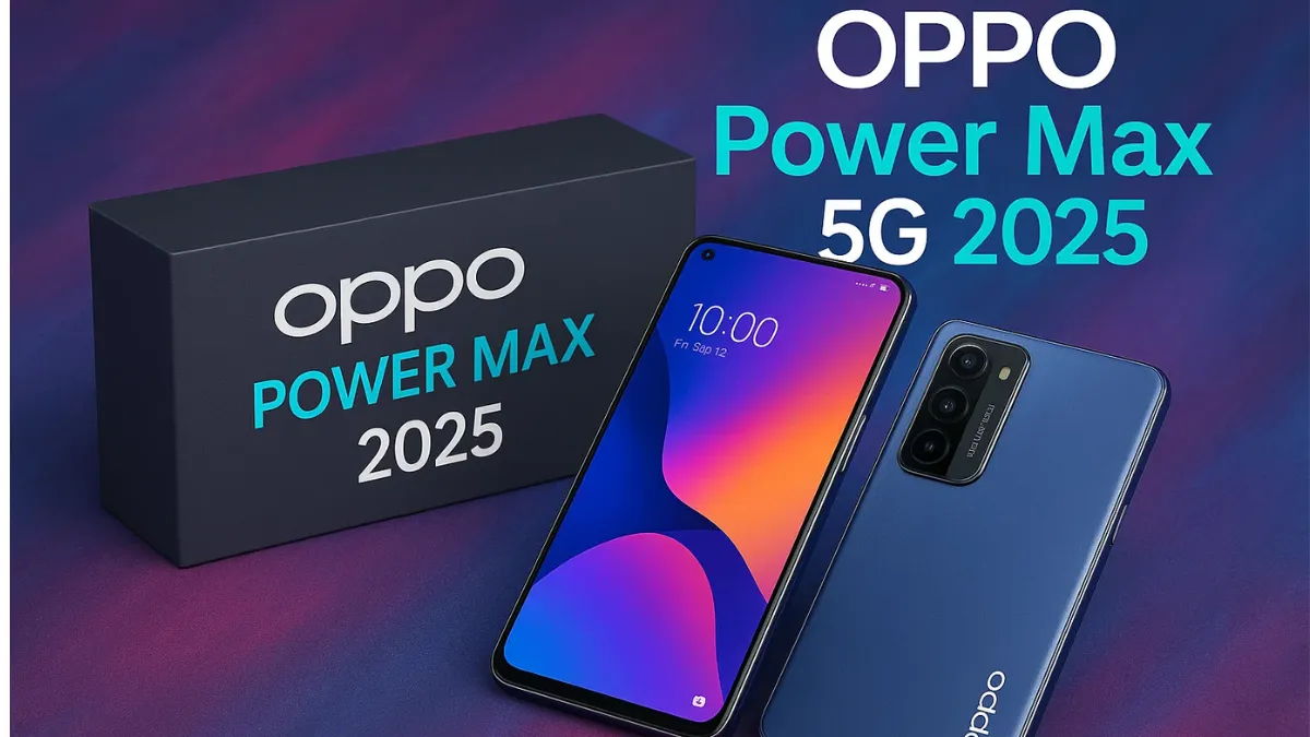 Oppo Power Max 5G 2025